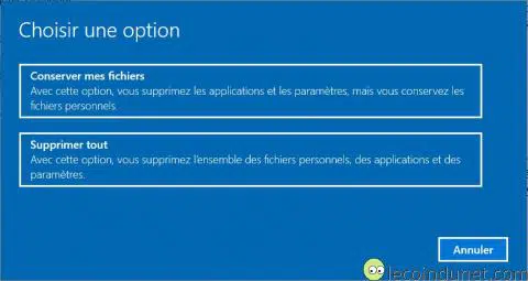 Windows 10 - Supprimer tout ou conserver mes fichiers